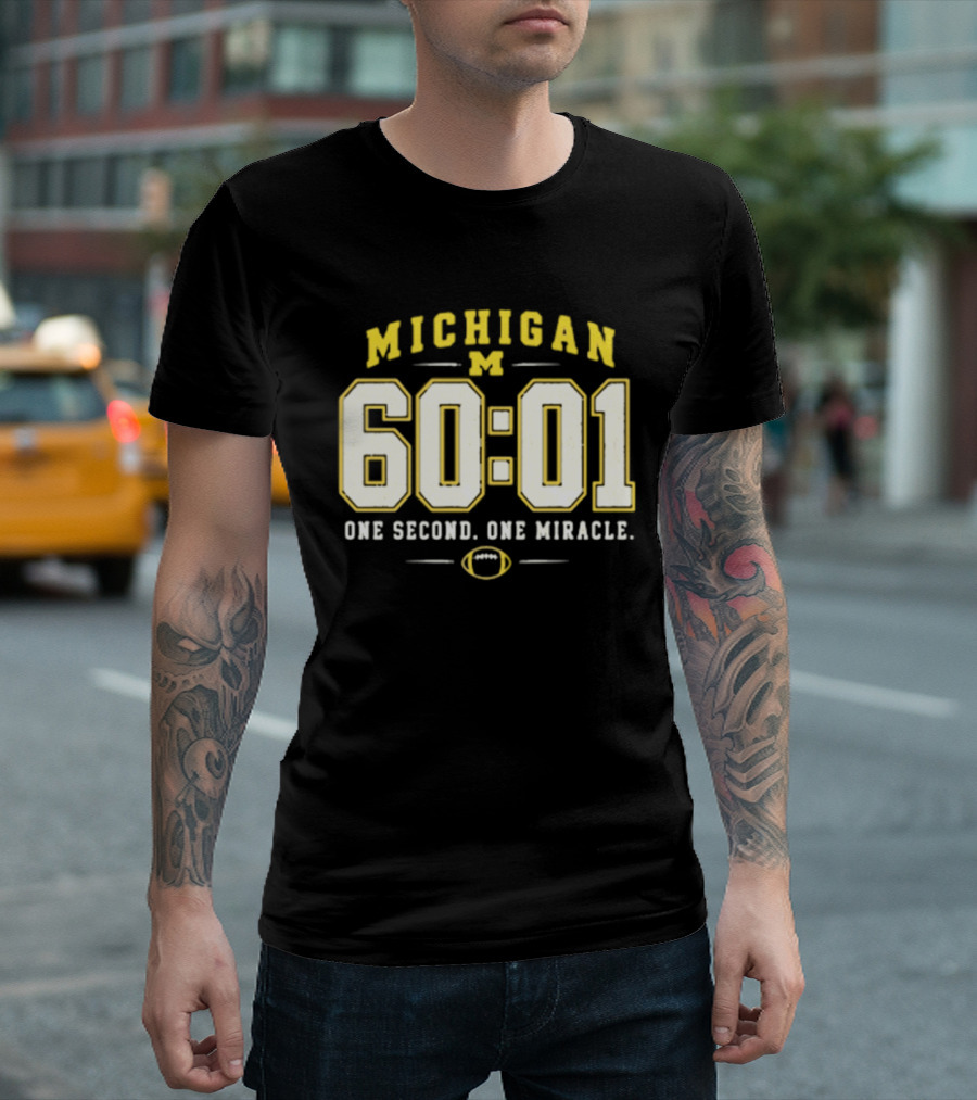 Michigan Wolverines 60 01 One Second One Miracle Football T-Shirt