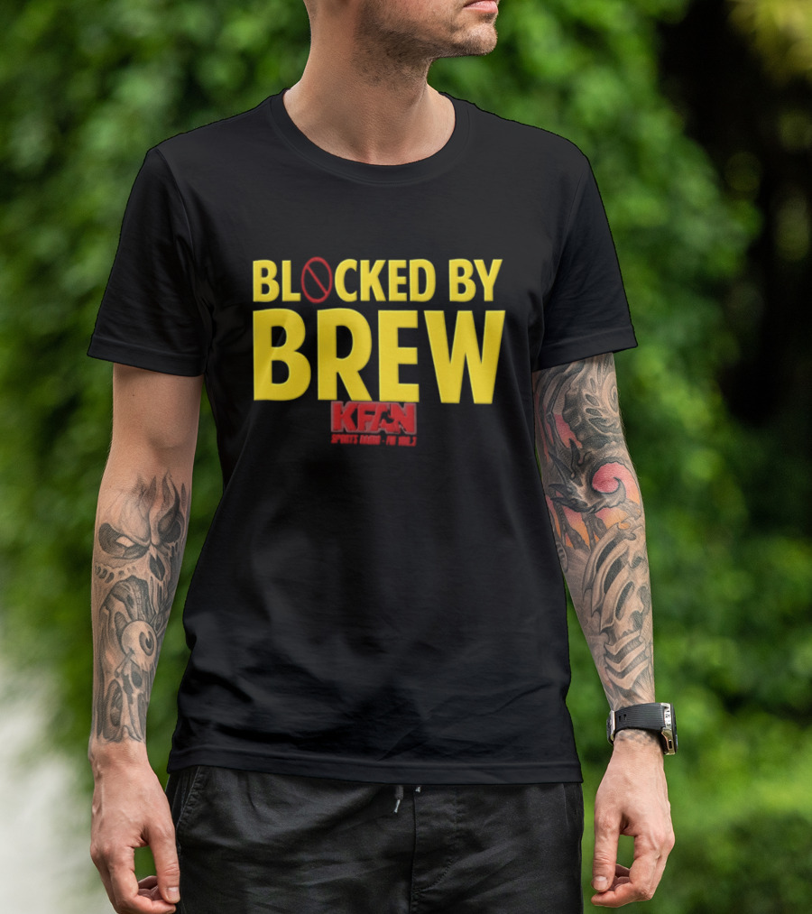 Blocked By Brew KFAN Sports Radio FM 100.3 T-Shirt