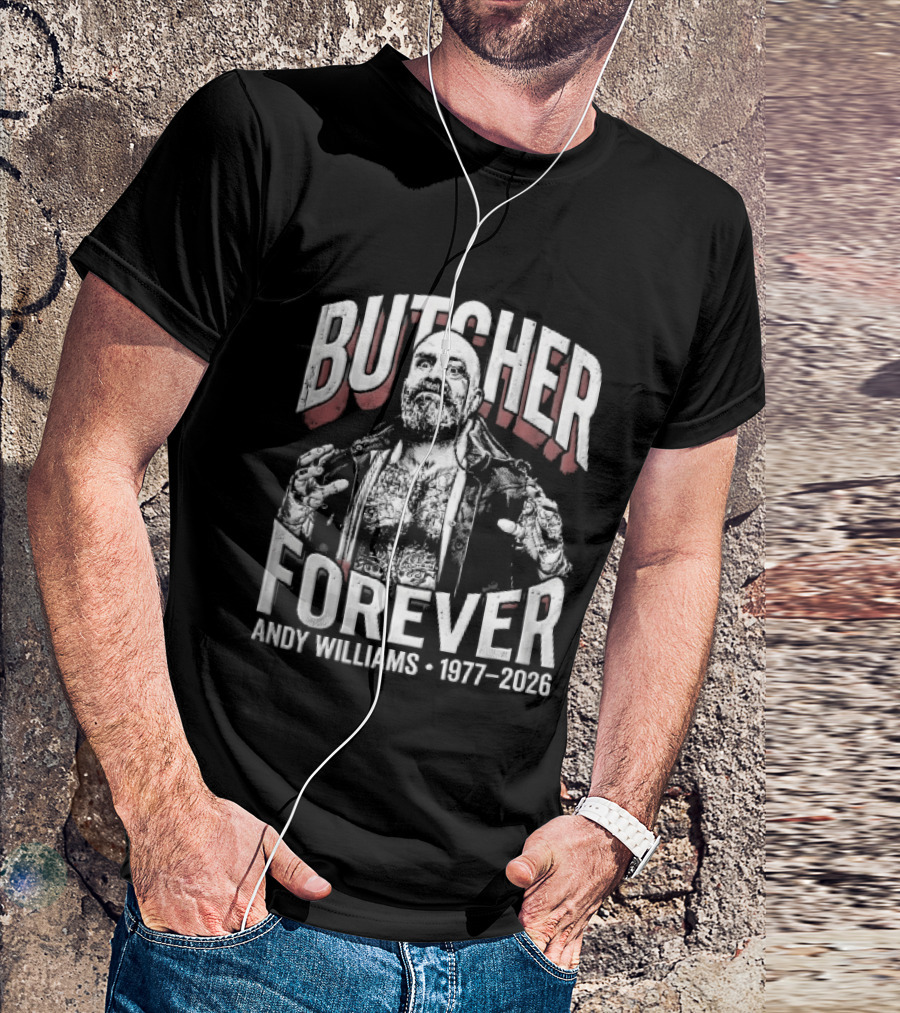 Butcher Forever Andy Williams 1977 2026 Monocle Bearded Wrestler T-Shirt