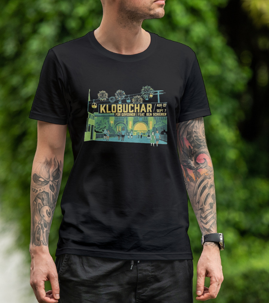 Klobuchar For Governor State Fair Aug 27 Sept 7 Feat Ben Schierer T-Shirt