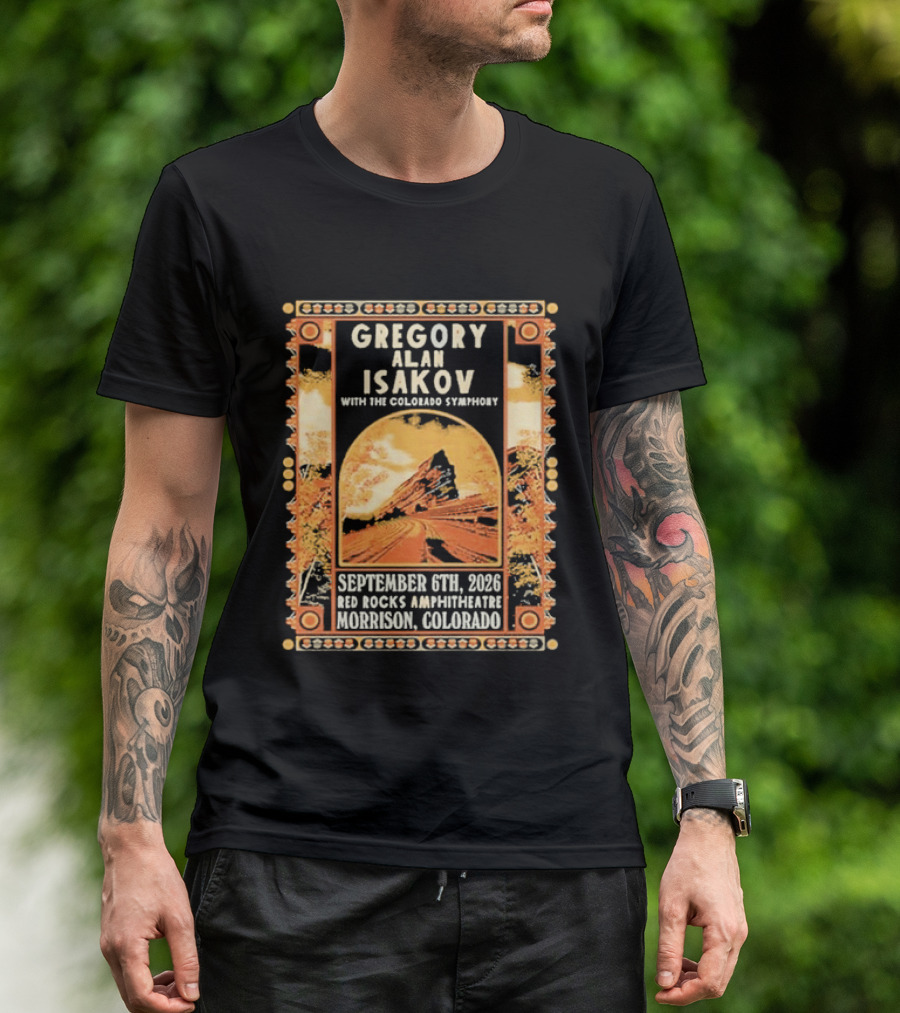 Gregory Alan Isakov With The Colorado Symphony Red Rocks Amphitheatre September 6th 2026 Morrison Colorado T-Shirt