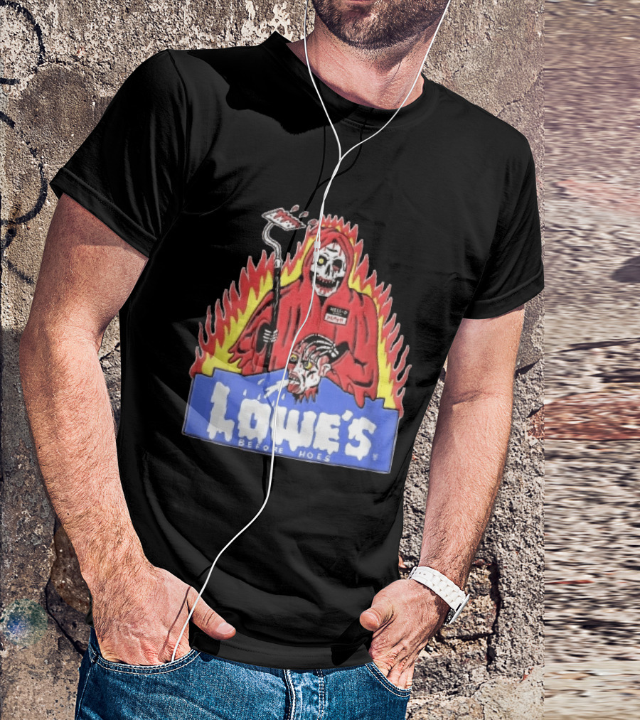 Lowes Before Hoes Hell O Death Grim Reaper Severed Head Paint Roller Cartoon T-Shirt