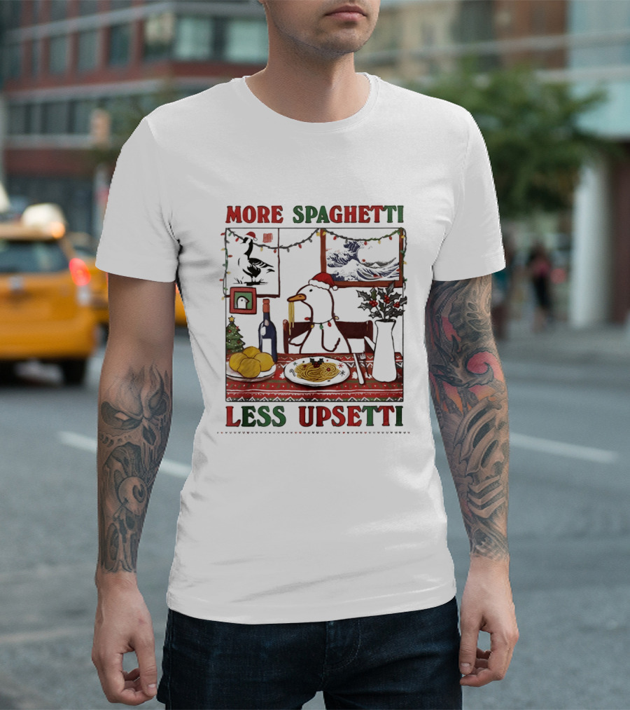 More Spaghetti Less Upsetti Duck Eating Pasta Christmas Scene T-Shirt