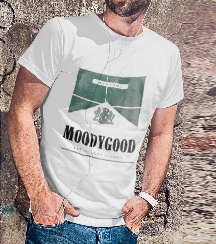 Moodygood Menthol Fresh Mint Flavor 100 Percent Fresh T-Shirt