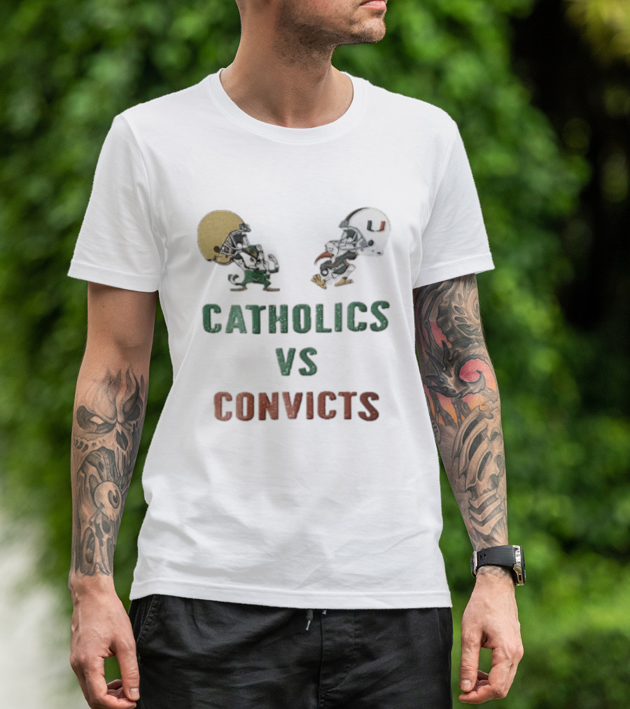 Notre Dame Fighting Irish Vs Miami Hurricanes Catholics Vs Convicts Cartoon Caricature T-Shirt