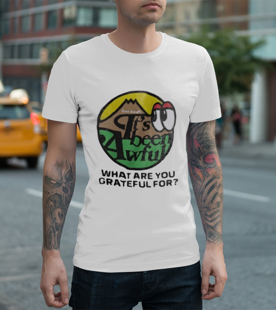 Even Though It's Been Awful What Are You Grateful For Isaiah Rashad IBA Camp T-Shirt