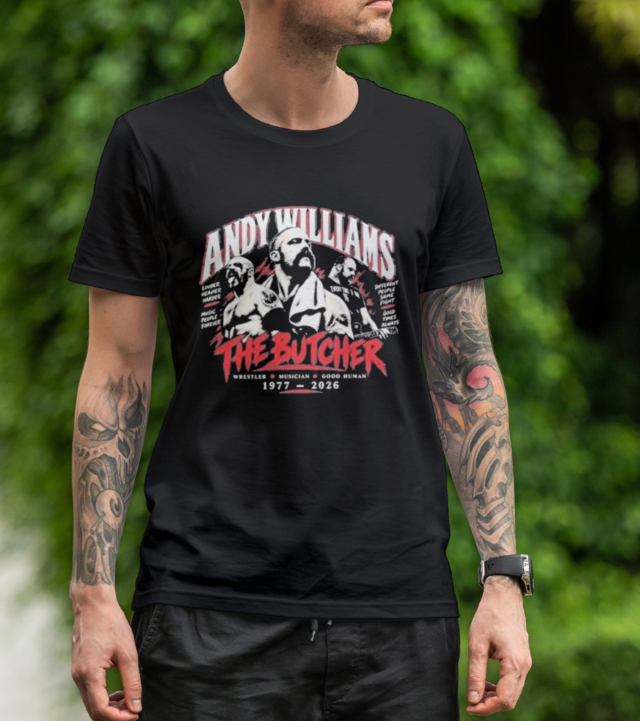 Andy Williams The Butcher Wrestler Musician 1977 2026 T-Shirt