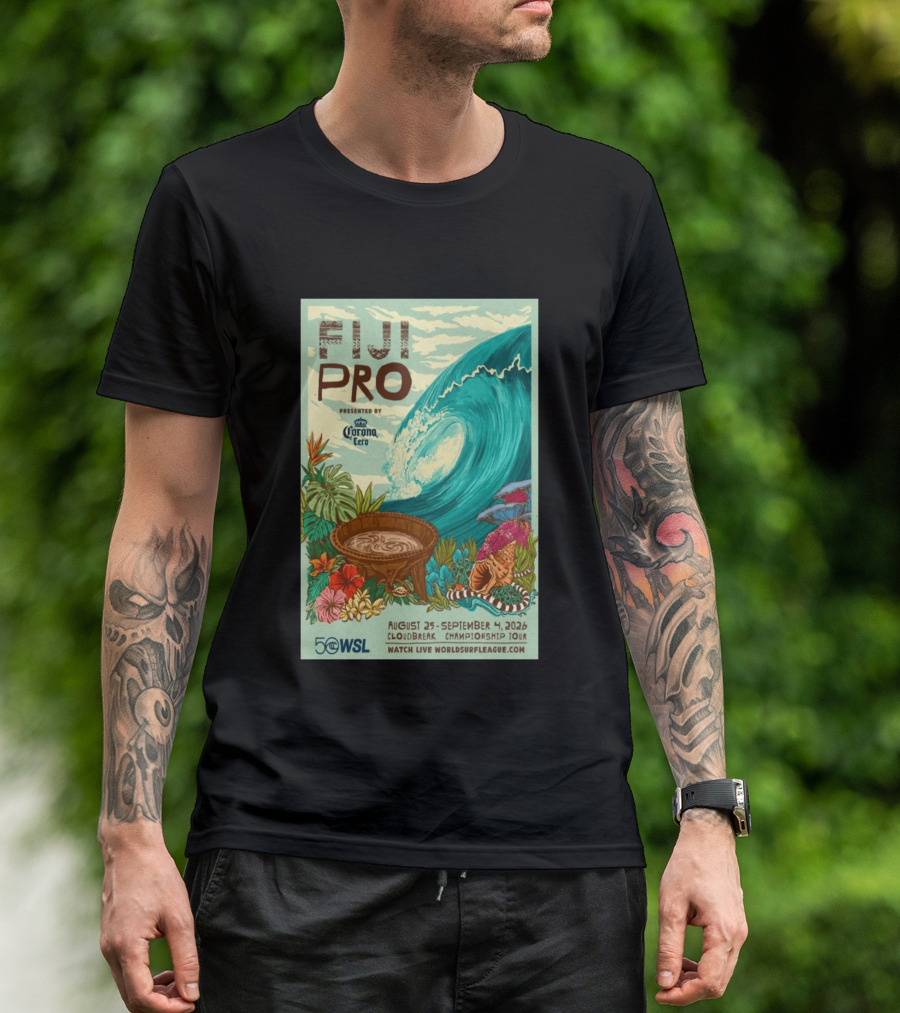 Fiji Pro Cloudbreak 2026 Presented By Corona Cero August 25 September 4 World Surf League Championship Tour T-Shirt