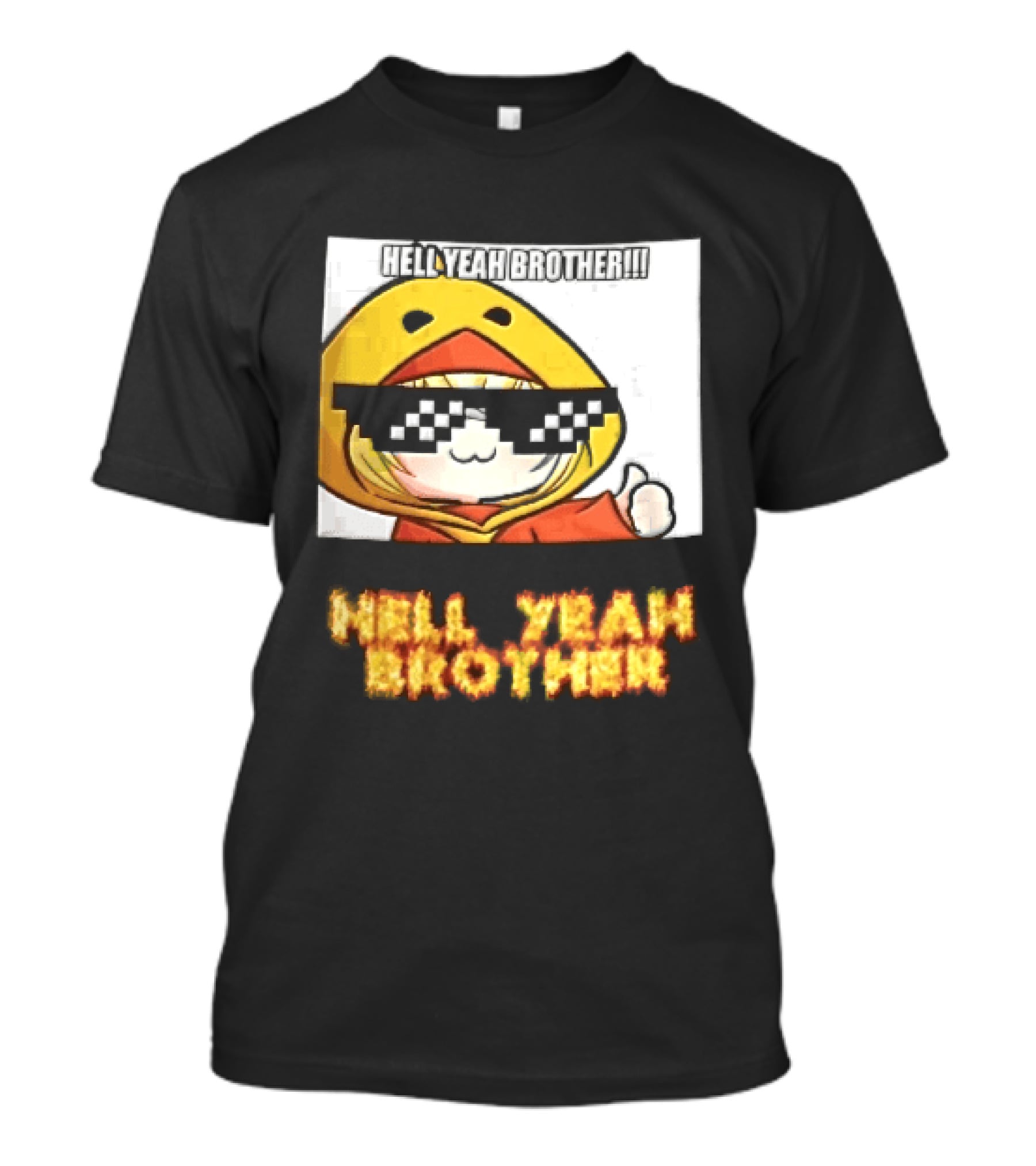 Hell Yeah Brother Cool Duck Meme Sunglasses Fun T-Shirt