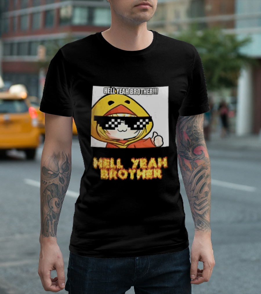 Hell Yeah Brother Cool Duck Meme Sunglasses Fun T-Shirt