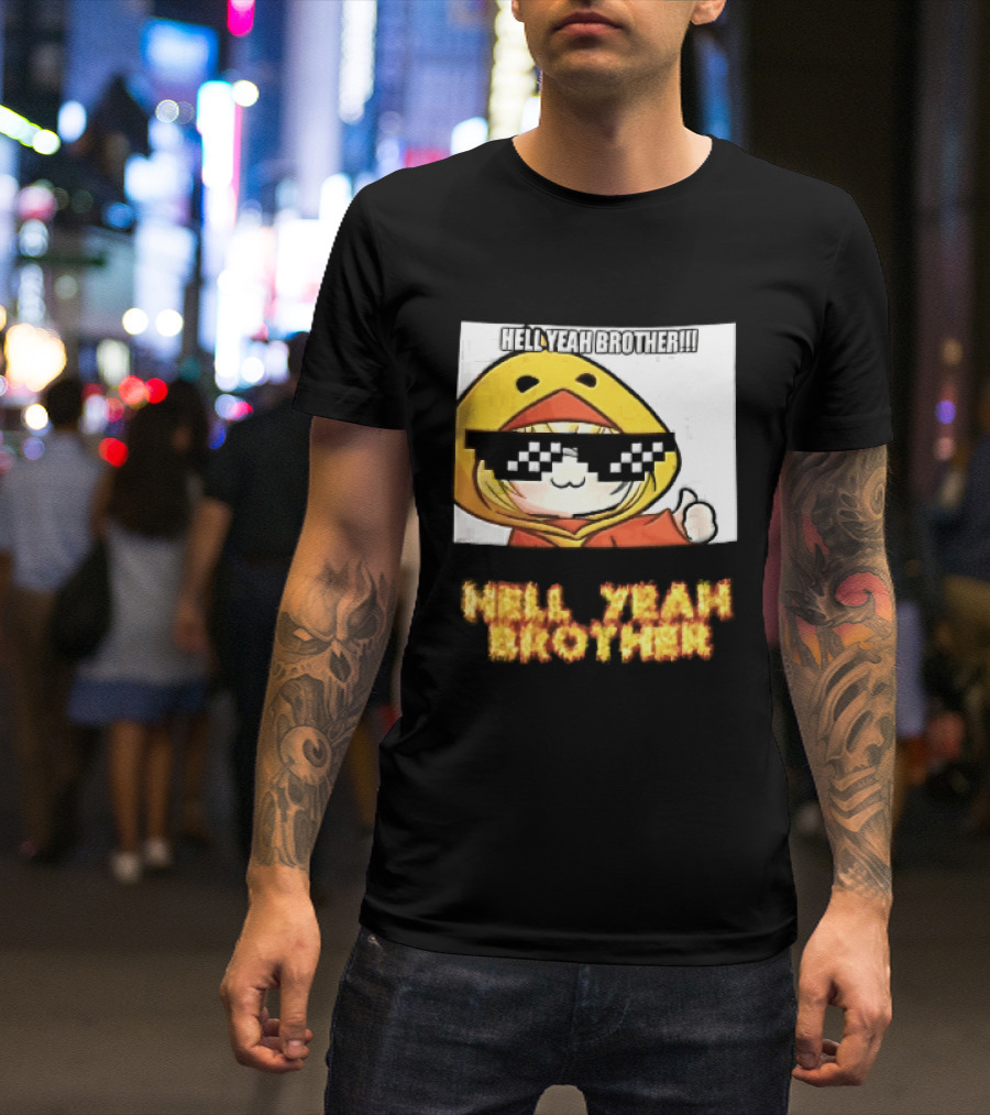 Hell Yeah Brother Cool Duck Meme Sunglasses Fun T-Shirt