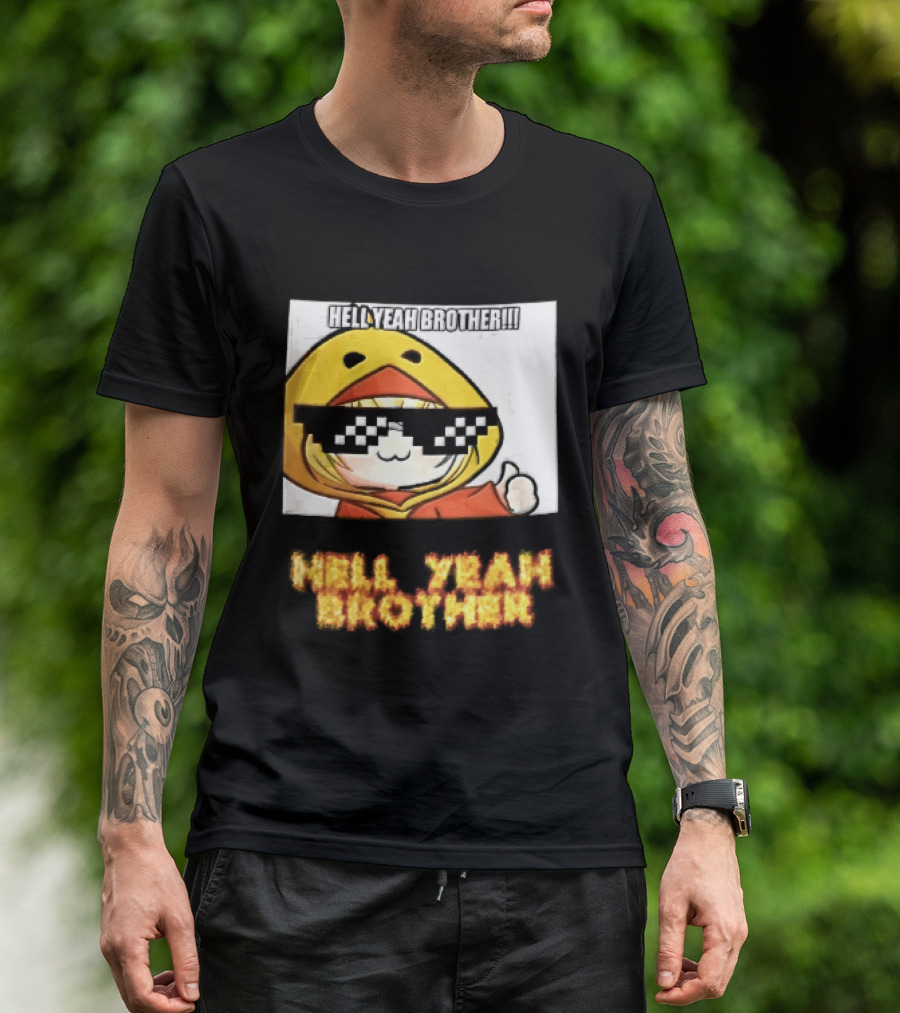 Hell Yeah Brother Cool Duck Meme Sunglasses Fun T-Shirt