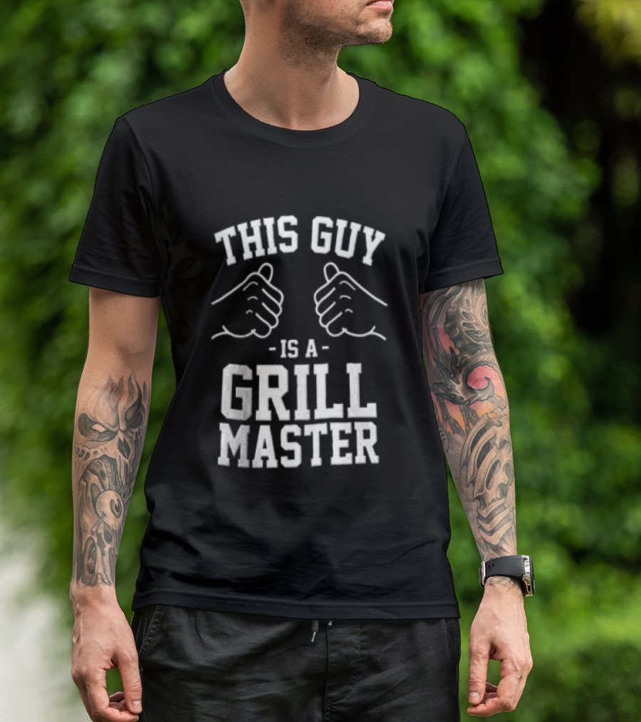 This Guy Is A Grill Master Thumbs Up BBQ Cookout Chef T-Shirt