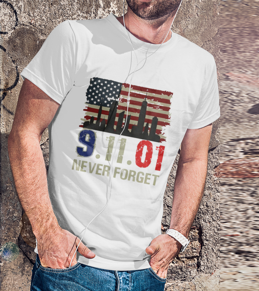 9.11.01 Never Forget American Flag Skyline Memorial Patriot 9 11 T-Shirt