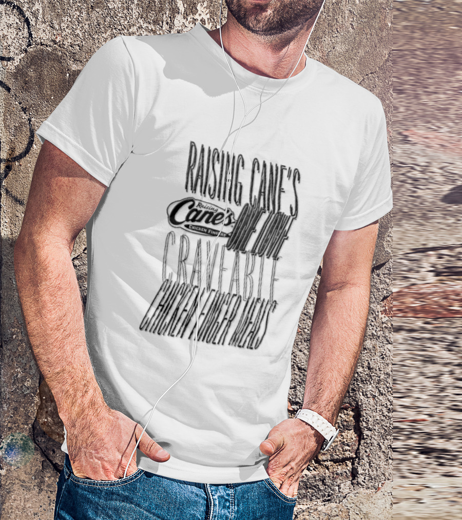 Raising Cane's One Love Craveable Chicken Finger Meals T-Shirt