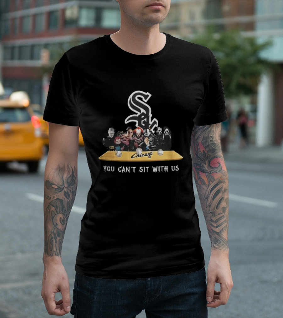 Chicago White Sox You Can't Sit With Us Horror Movie Characters Baseball Bench T-Shirt