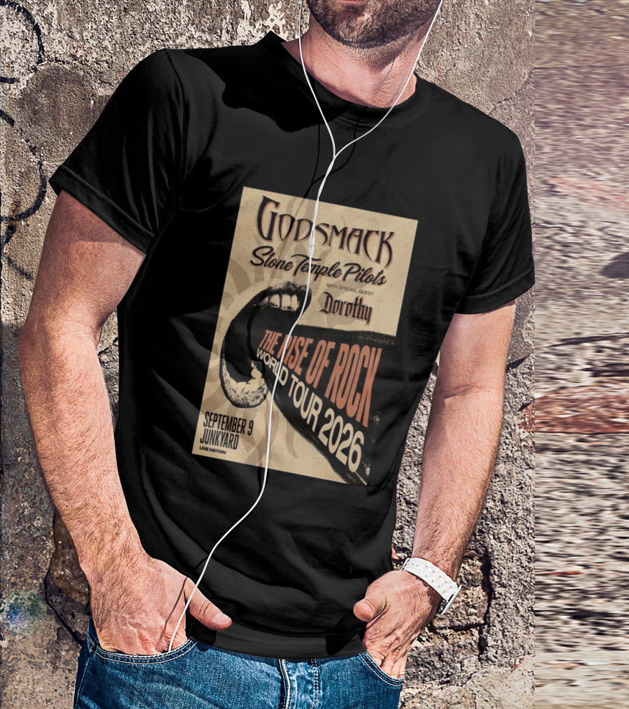 Godsmack Stone Temple Pilots Dorothy Special Guest September 9 Junkyard The Rise Of Rock World Tour 2026 T-Shirt