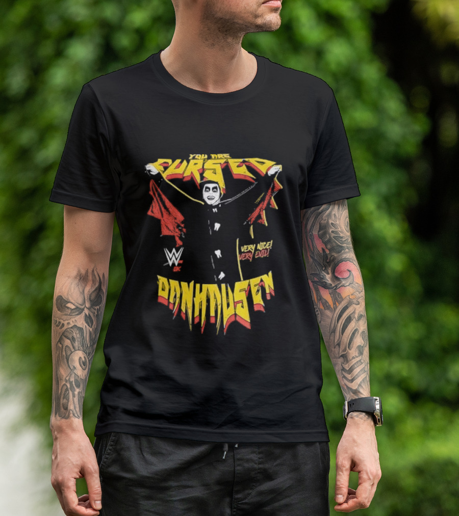Cursed Very Nice Very Evil WWE Danhausen T-Shirt