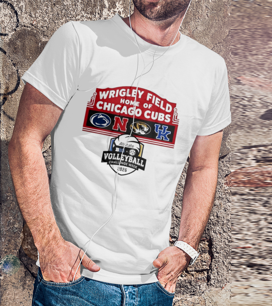 Wrigley Field Chicago Cubs Allstate 2026 Volleyball Challenge Week Penn State Nebraska Missouri Kentucky Logos T-Shirt