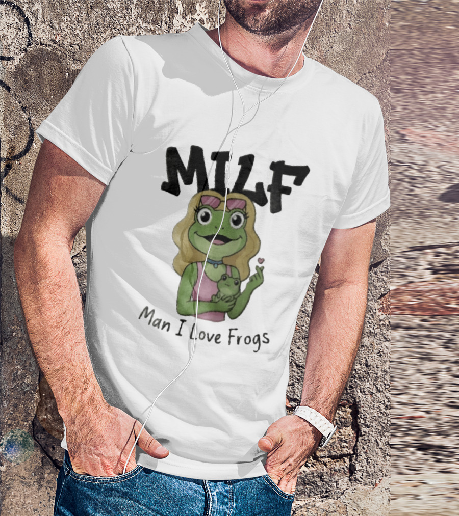 MILF Man I Love Frogs Cartoon Blonde Female Frog Holding Baby Frog T-Shirt