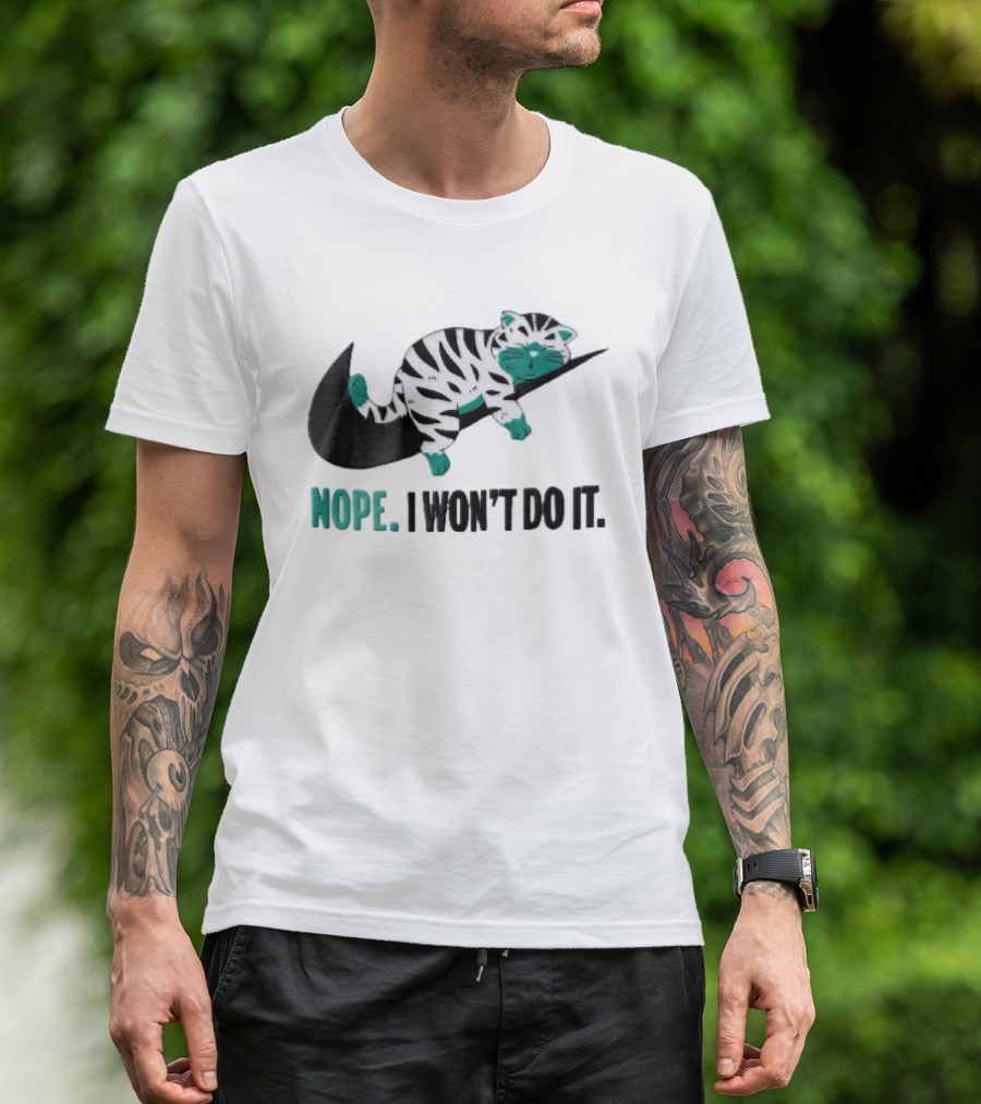 Nope I Won't Do It Cartoon Lazy Striped Cat Sleeping On Swoosh T-Shirt