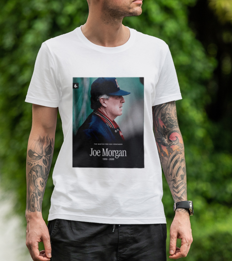 RIP Joe Morgan 1930 2026 The Boston Red Sox Remember T-Shirt