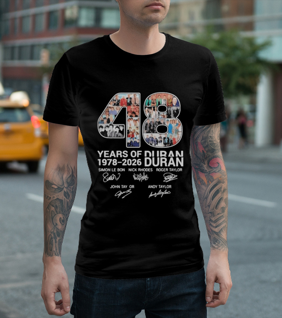 48 Years Of Duran Duran 1978 2026 Simon Le Bon Nick Rhodes Roger Taylor John Taylor Andy Taylor T-Shirt