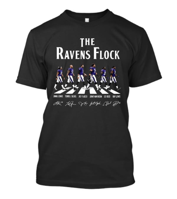 The Ravens Flock Jamal Lewis Terrell Suggs Joe Flacco Jonathan Ogden Ed Reed Ray Lewis T-Shirt