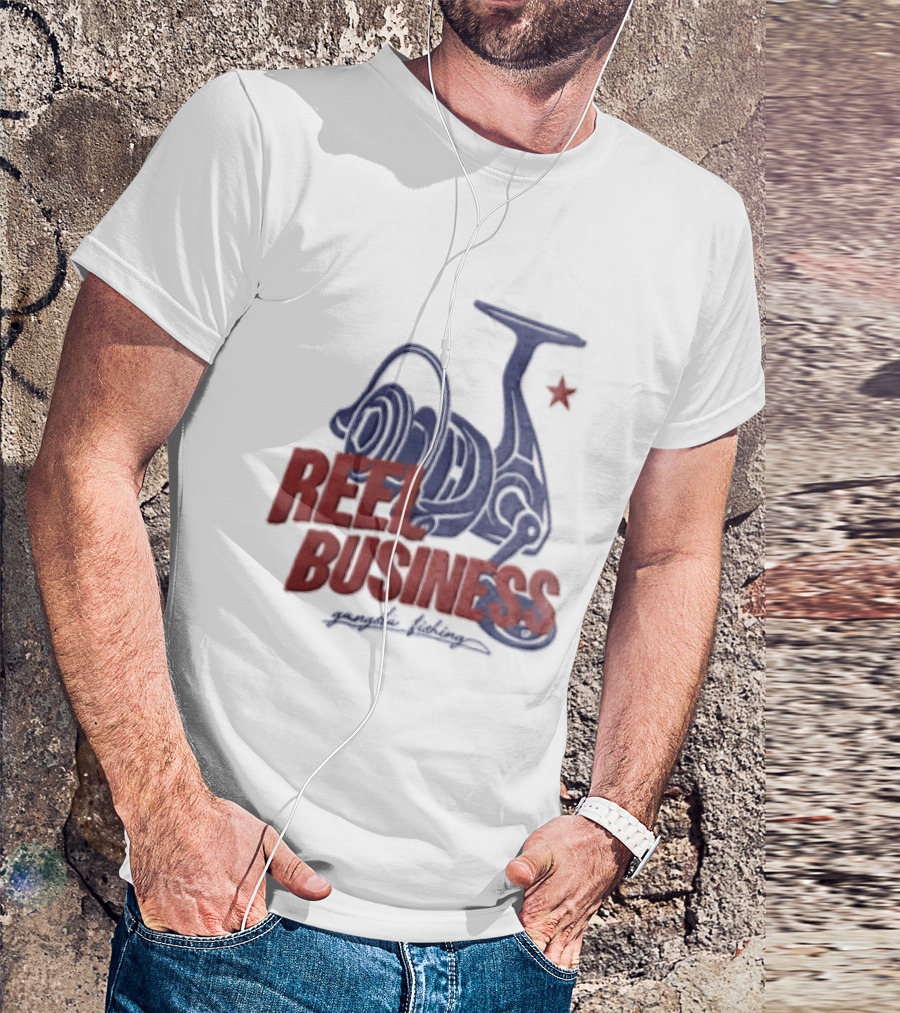 Reel Business Gangsta Fishing Reel Star T-Shirt