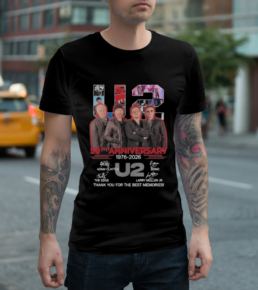 U2 50th Anniversary 1976 2026 Adam Clayton The Edge Bono Larry Mullen Jr Thank You For The Best Memories T-Shirt
