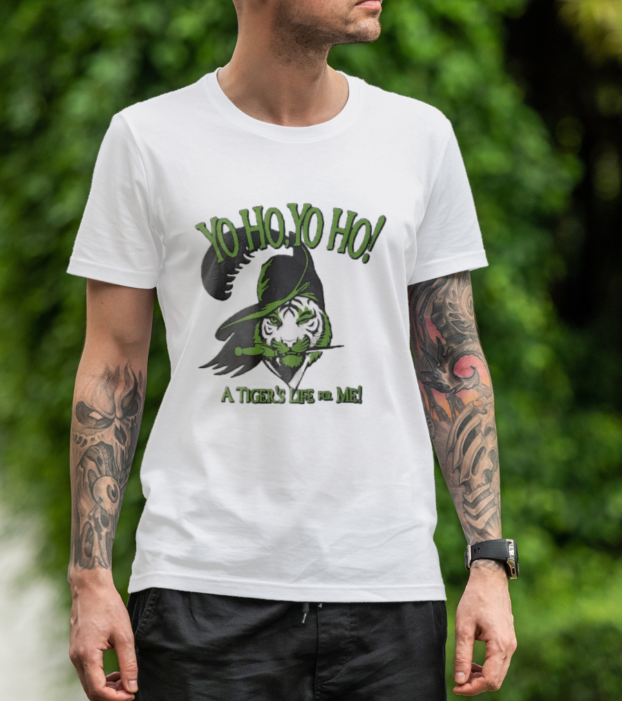 Yo Ho Yo Ho Pirate Tiger Winking Dagger A Tiger's Life For Me T-Shirt