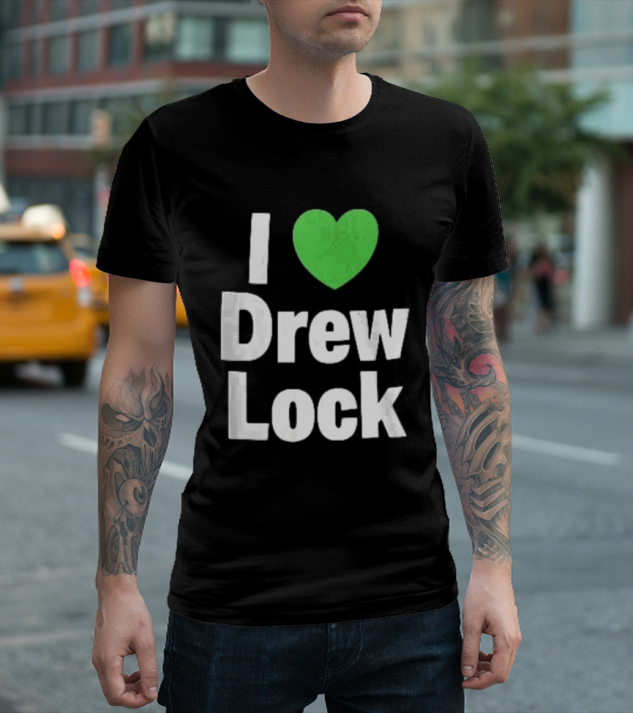 I Love Drew Lock Green Heart Silver White Gradient Letters T-Shirt