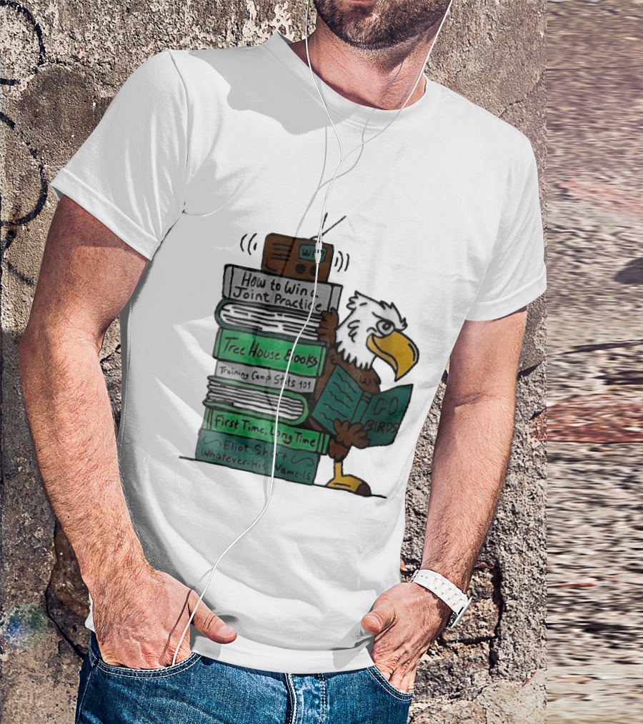How To Win A Joint Practice Eliot Short Cartoon Eagle Go Birds Tree House Books T-Shirt