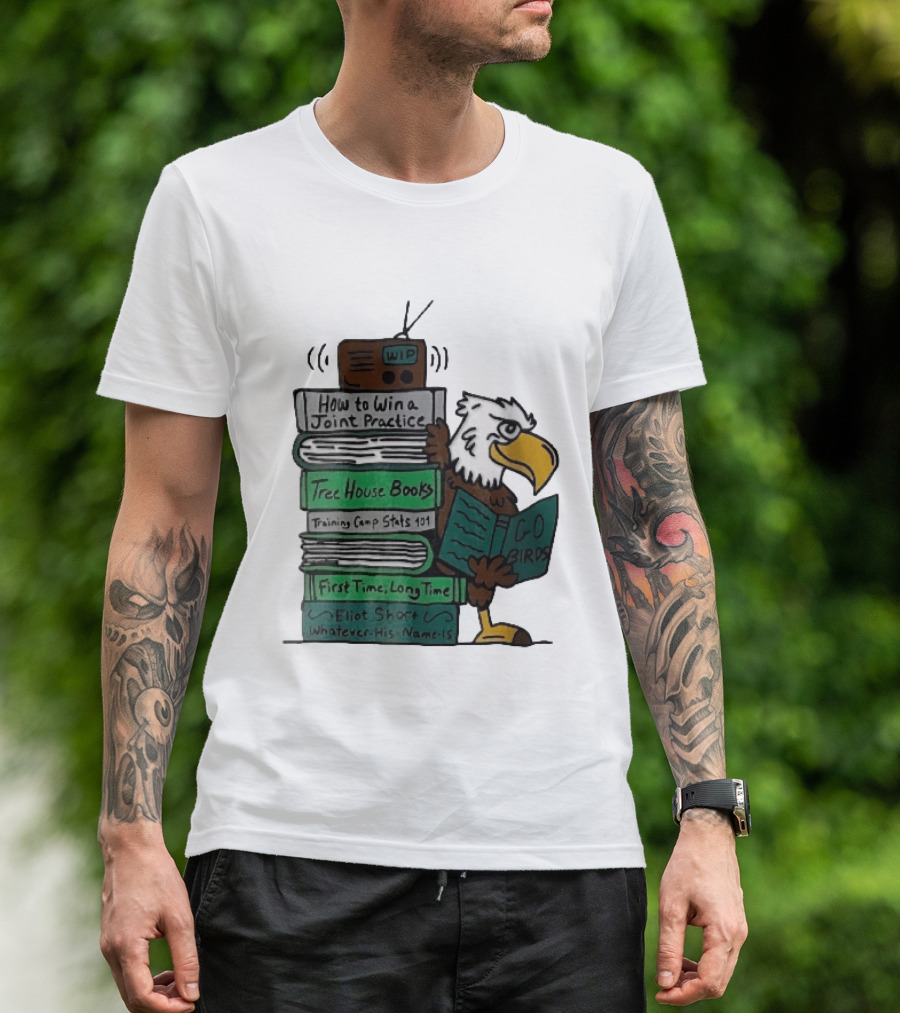 How To Win A Joint Practice Eliot Short Cartoon Eagle Go Birds Tree House Books T-Shirt