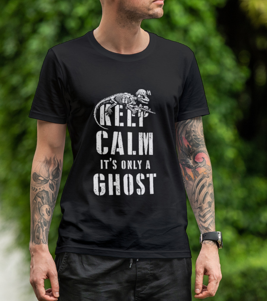 Keep Calm Dinosaur Skeleton Soldier It's Only A Ghost T-Shirt