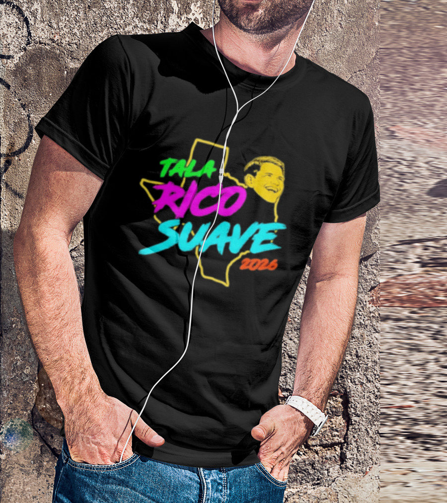 Talarico Suave 2026 Texas Colorful Campaign T-Shirt