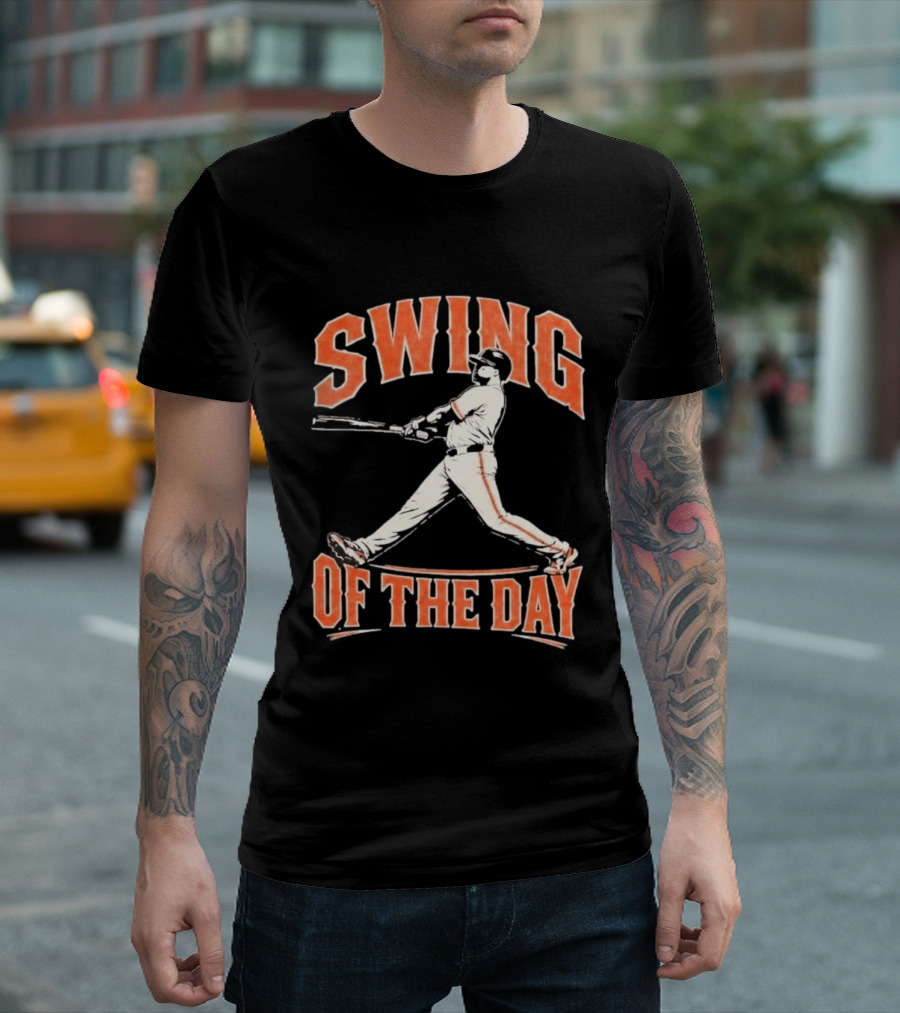SF Giants Swing Of The Day Baseball 2026 T-Shirt