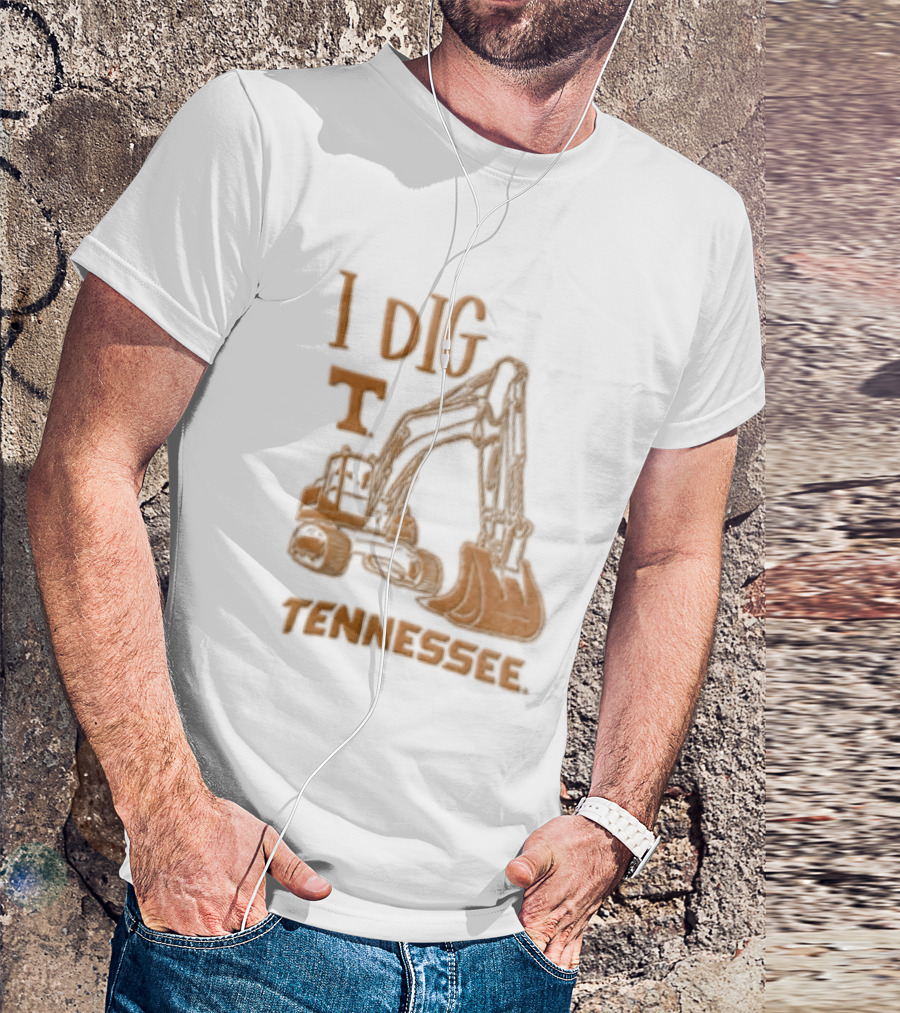 I Dig Tennessee Excavator Orange Text Construction Equipment T-Shirt