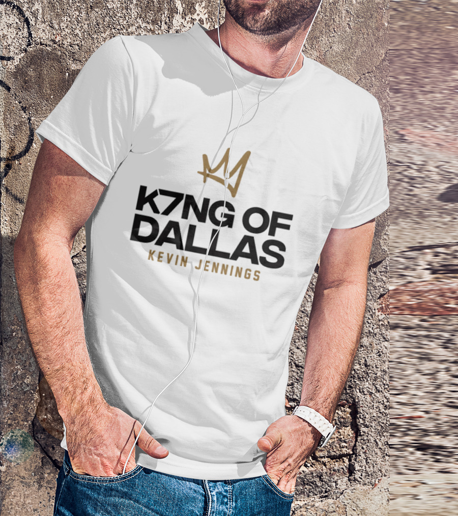 K7NG Of Dallas Kevin Jennings Crown T-Shirt