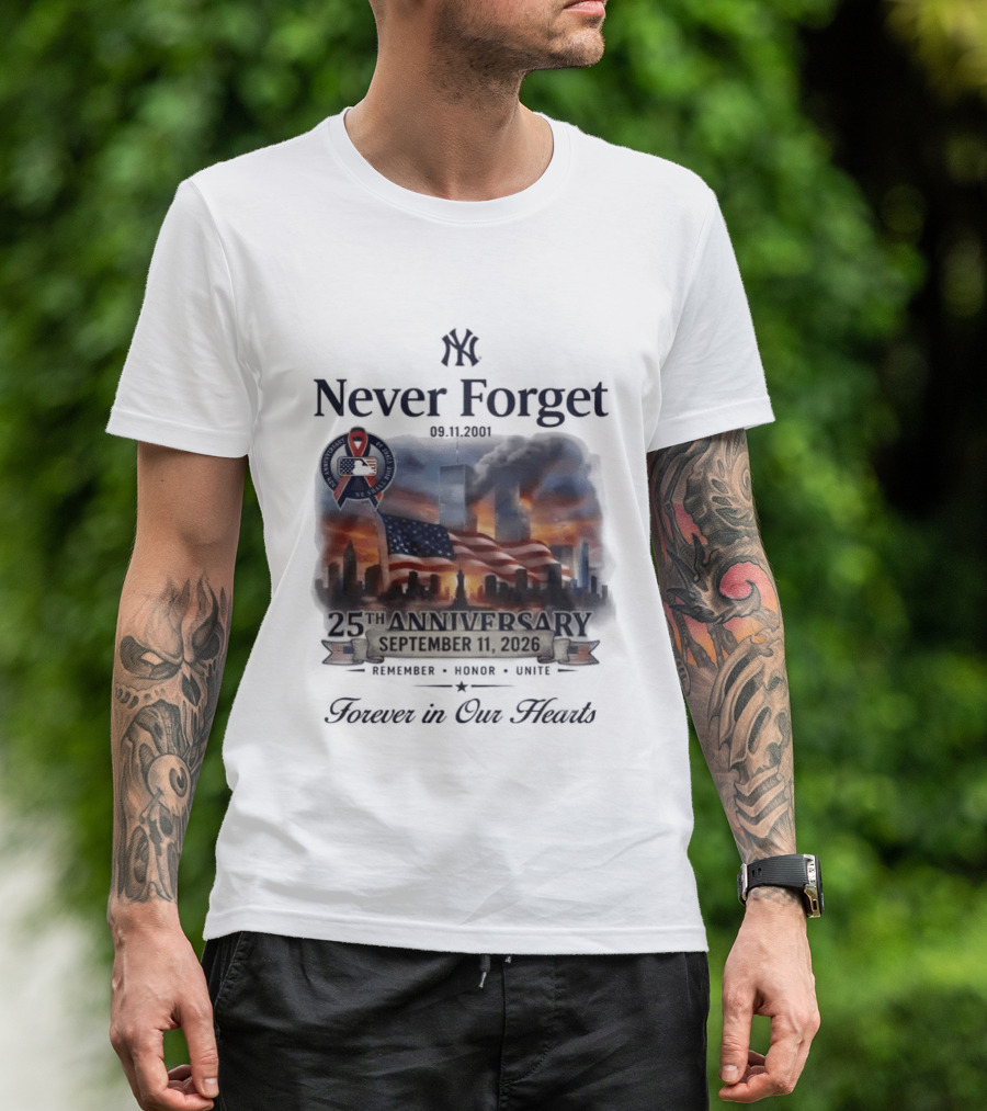 New York Yankees Never Forget 25th Anniversary September 11 2026 FDNY NYPD T-Shirt
