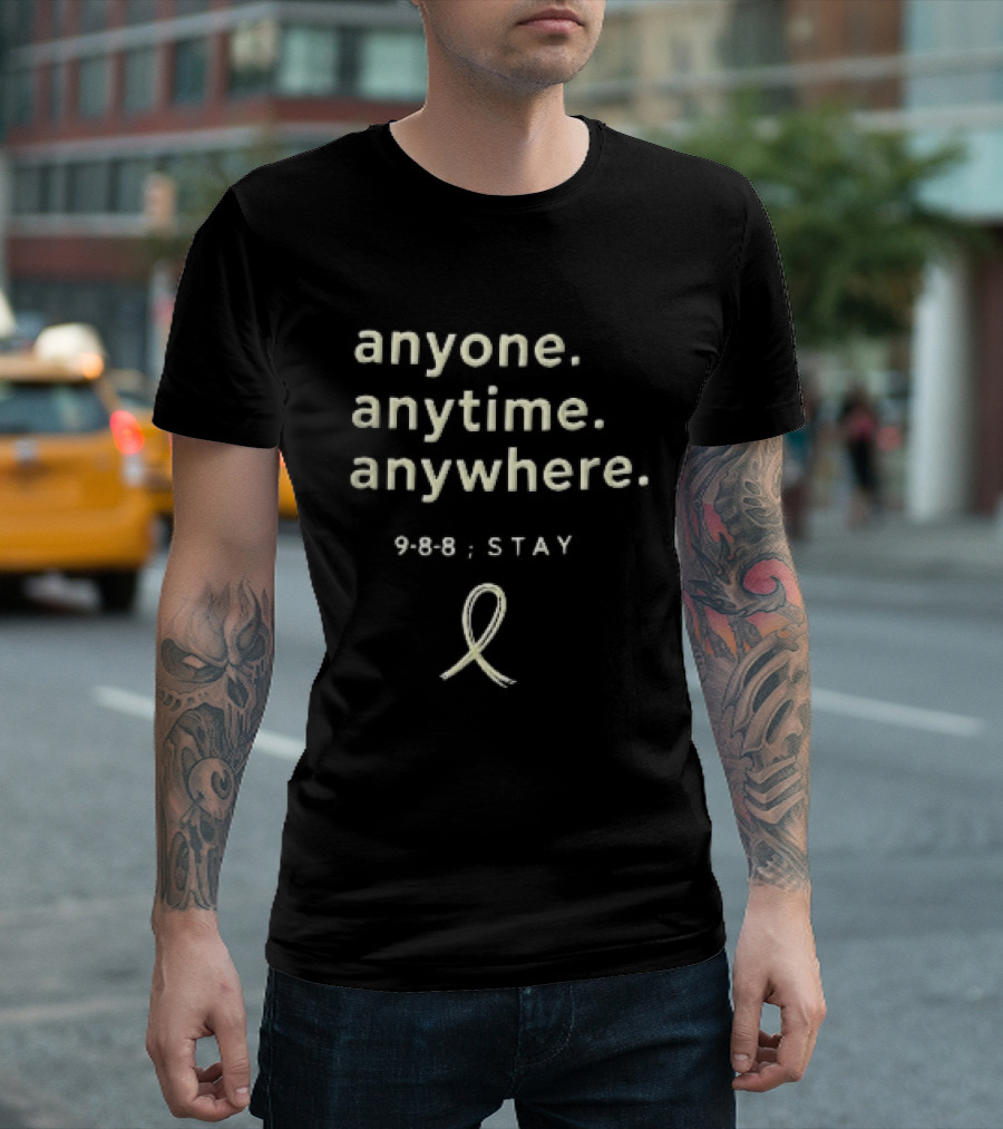 Anyone Anytime Anywhere 9 8 Stay Yellow Awareness Ribbon T-Shirt