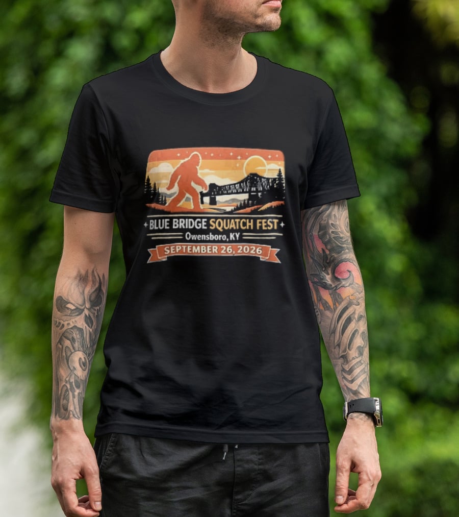 Blue Bridge Squatch Fest Owensboro KY Sasquatch River Sunset September 26 2026 T-Shirt