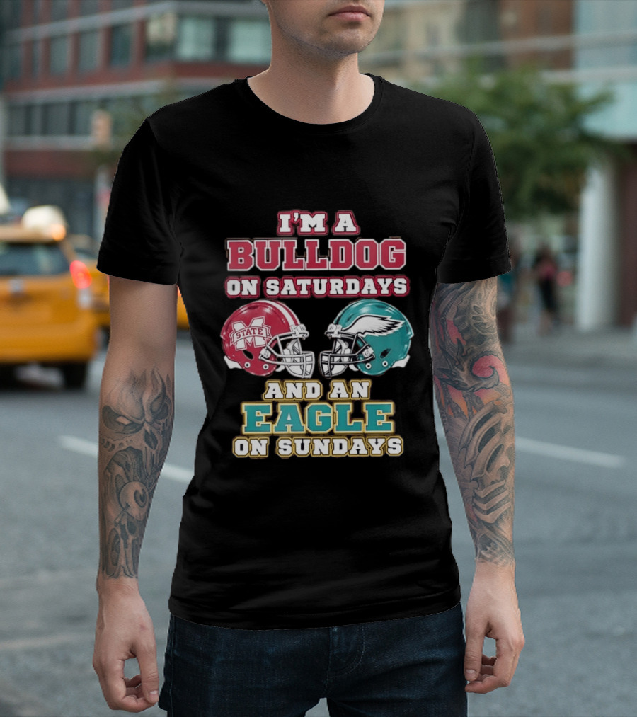Mississippi State Bulldogs And Philadelphia Eagles Football Fan Saturdays And Sundays T-Shirt