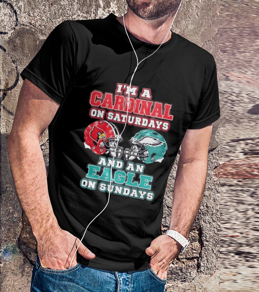 I'm A Cardinal On Saturdays And An Eagle On Sundays Football Helmets T-Shirt