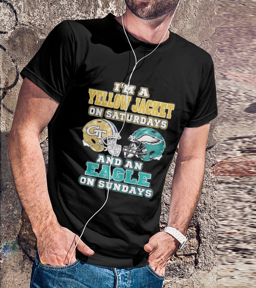 I'm A Yellow Jacket On Saturdays And An Eagle On Sundays GT Football Helmets T-Shirt