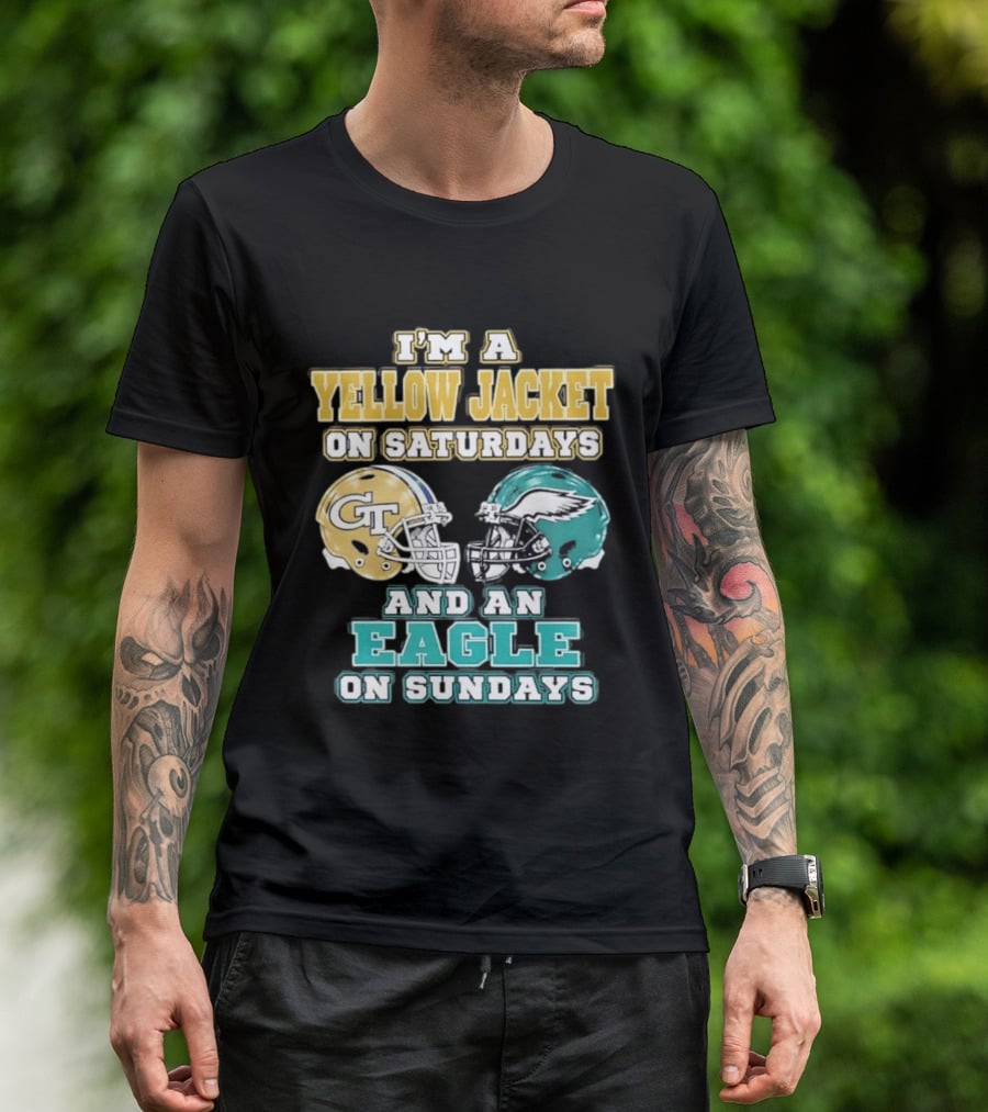 I'm A Yellow Jacket On Saturdays And An Eagle On Sundays GT Football Helmets T-Shirt