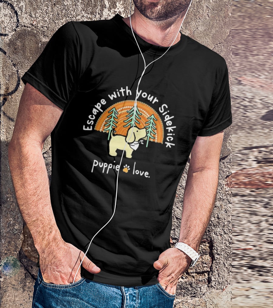 Puppie Love Escape With Your Sidekick Forest Adventure Vintage Sunset T-Shirt
