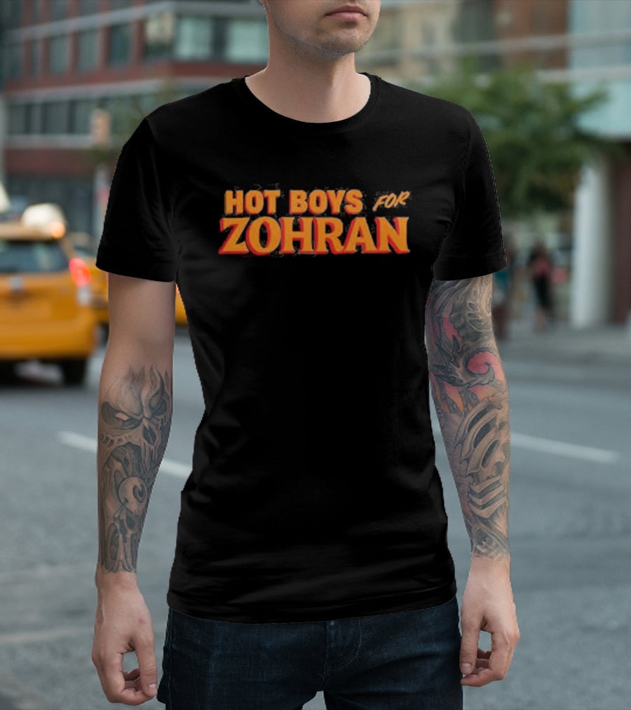 Hot Boys For Zohran Fiery Bold Letters T-Shirt