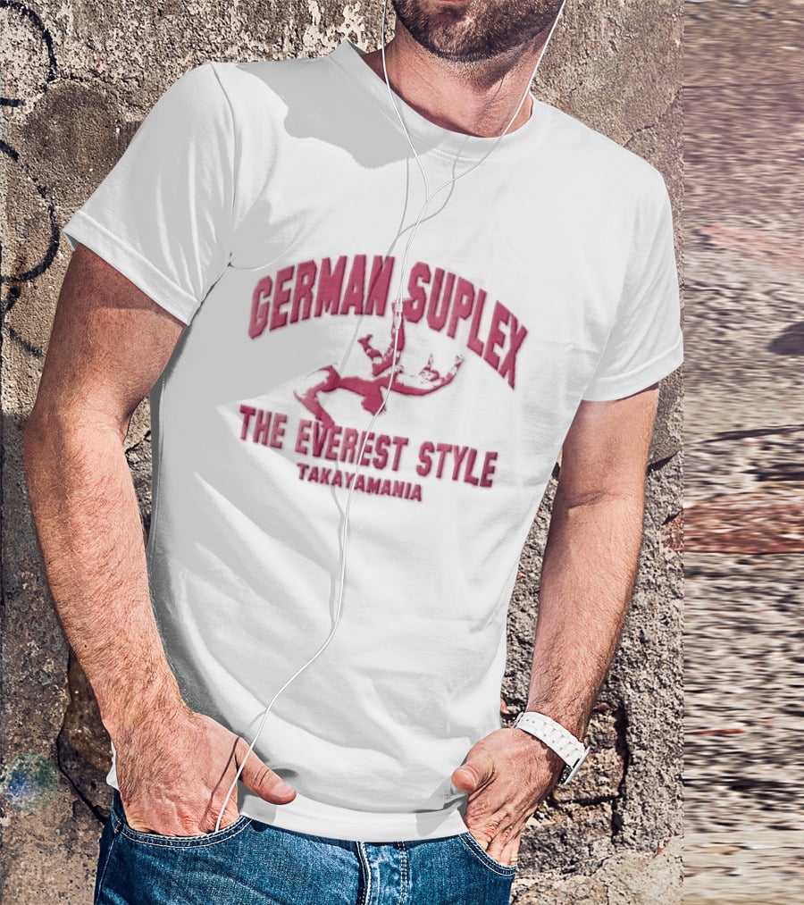 German Suplex The Everest Style Takayamania Wrestling Pink T-Shirt