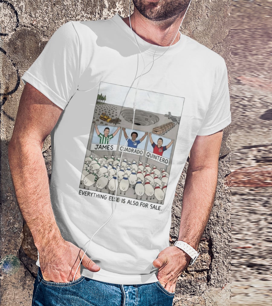 James Cuadrado Quintero Sheep Crowd Everything Else Is Also For Sale T-Shirt